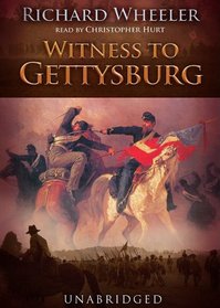 Witness to Gettysburg: Library Edition