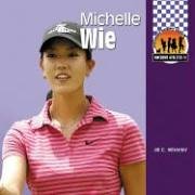 Michelle Wie (Awesome Athletes)