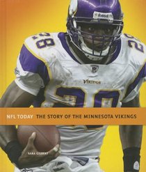 The Story of the Minnesota Vikings (NFL Today (Creative))