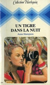 Un Tigre dans la nuit (Call of the Heathen) (French Edition)