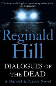 Dialogues of the Dead: Book 17 (Dalziel & Pascoe)