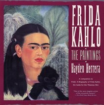 Frida Kahlo: The Paintings