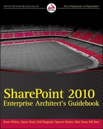 SharePoint 2010 Enterprise Architect's Guidebook