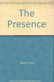 The Presence