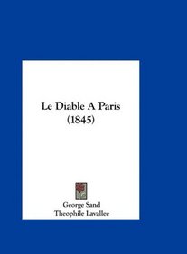 Le Diable A Paris (1845) (French Edition)