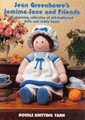 Jean Greenhowe's Jemima-Jane and friends: A charming collection of old-fashioned dolls and teddy bears