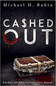 Cashed Out (Bayou Thriller)