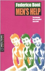 Men's help. Sociologia dei periodici maschili