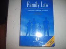 Family Law : Principles, Policy and Practice