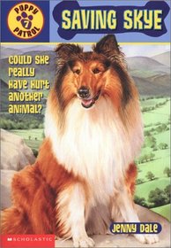 Saving Skye (Puppy Patrol, No 7)