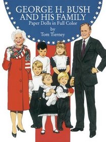 George H. Bush and His Family Paper Dolls in Full Color