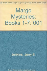 Margo Mysteries, Volume 1: Books 1-7 Complete and Unabridged