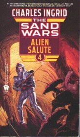Alien Salute (Sand Wars, Bk 4)