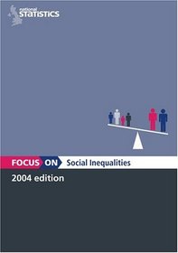 Focus on Social Inequalities (Office for National Statistics)