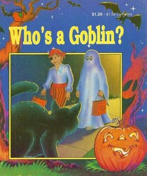 Who's a Goblin?