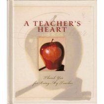 A Teacher's Heart (Thank You for Being My Teacher)