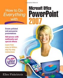 How to Do Everything with Microsoft Office PowerPoint 2007 (How to Do Everything)