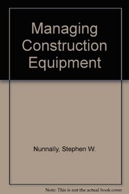 Managing Construction Equipment