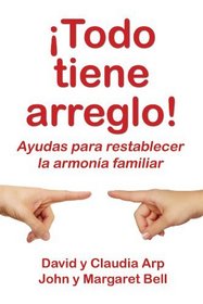Todo tiene arreglo (Spanish Edition)