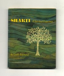 Shakti: A Spiritual Experience
