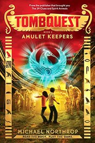 Amulet Keepers (TombQuest, Bk 2)