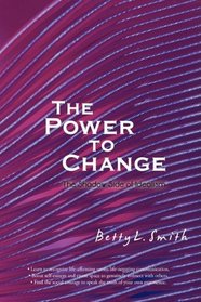 The Power to Change: The Shadow Side of Idealism