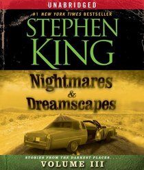 Nightmares & Dreamscapes, Volume III