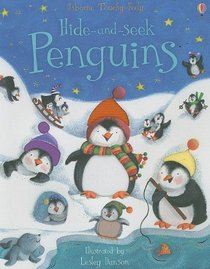 Hide-and-Seek Penguins (Touchy-Feely Flap Books)