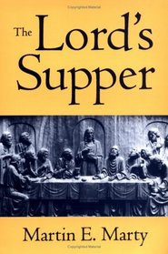 The Lord's Supper: Expanded Edition
