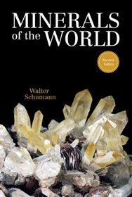 Minerals of the World: Second Edition