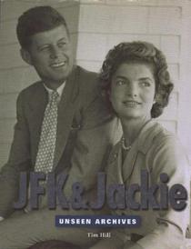 JFK & Jackie Unseen Archives