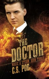 The Doctor (Magic & Steam, Bk 3)