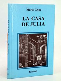 Casa de Julia, La (Spanish Edition)