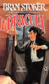 Dracula, Complete and Unabridged