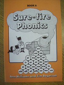 Sure-fire Phonics: Bk. 6