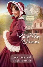 Rainy Day Dreams (Seattle Brides, Bk. 2)