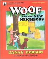 Woof and the New Neighbors (Read With Me Adventure)