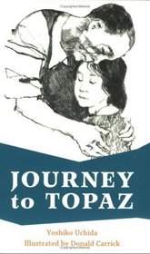 Journey To Topaz (Turtleback School & Library Binding Edition)