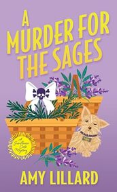 A Murder for the Sages (A Sunflower Caf Mystery)