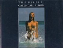 Pirelli Calendar Album: The First 25 Years