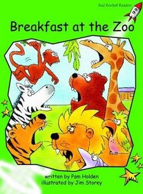 Breakfast at the Zoo: Level 4: Early (Red Rocket Readers: Fiction Set A)