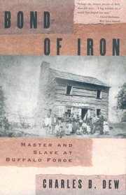 Bond of Iron: Master and Slave at Buffalo Forge