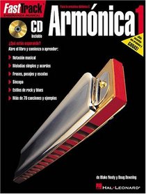FastTrack Harmonica Method - Spanish Edition: FastTrack Armonica (Fast Track (Hal Leonard))