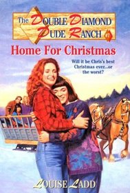 Double Diamond Dude Ranch #7 - Home for Christmas (Double Diamond Dude Ranch)