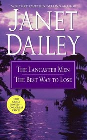 The Lancaster Men and The Best Way to Lose