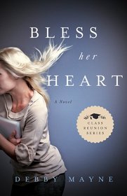 Bless Her Heart: Class Reunion Series | Book 2