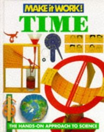 Time (Make it Work! Science)