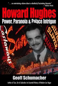 Howard Hughes: Power, Paranoia & Palace Intrigue