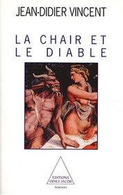 La chair et le diable (French Edition)