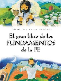 El gran libro de las preguntas de fe (Spanish Edition)